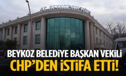 CHP’de deprem! Beykoz Belediye Başkan Vekili istifa etti…