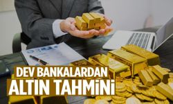 Dev bankalardan altın uyarısı: 2026’da rekor geliyor!