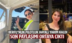 Düşen uçakta can veren pilot adayının son paylaşımı ortaya çıktı