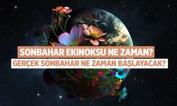 2025 Sonbahar Ekinoksu Ne Zaman? Gerçek Sonbahar Ne Zaman Başlıyor?