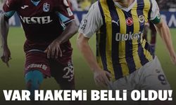 Derbinin VAR hakemi açıklandı!