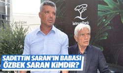 Özbek Saran kimdir? Sadettin Saran’ın babası Özbek Saran’ın hayatı ve kariyeri