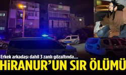 16 yaşındaki Hiranur’un, park halindeki araçta cansız bedeni bulundu