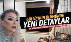 Güllü’nün ölümüyle ilgili merak edilen 2 dakika gün yüzüne çıktı!