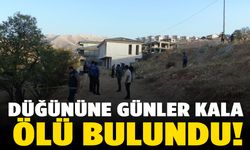 Düğününe günler kala kaybolan genç ölü bulundu