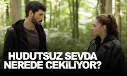 Hudutsuz Sevda nerede çekiliyor? Konusu ne? Hudutsuz Sevda Oyuncuları