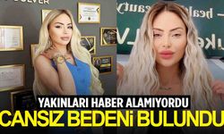 Uzman estetisyen evinde ölü bulundu