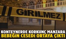 Kan donduran olay! Bebeğini doğurup çöp konteynerine attı!