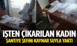 İşten çıkarılan kadın, şefe kaynar su döktü!