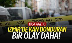 İzmir’de 16 yaşındaki çocuk dehşet saçtı: Babasını öldürüp annesini yaraladı