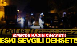 İzmir’de eski sevgilisi tarafından vurulan kadın yaşamını yitirdi