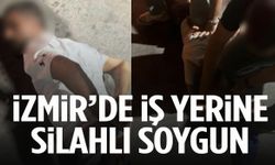 İzmir'de iş yerine silahlı soygun… 4 kişi tutuklandı!