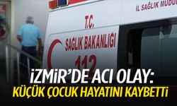 İzmir’de nakliye faciası: Asansörden düşen koltuk küçük çocuğu hayattan kopardı