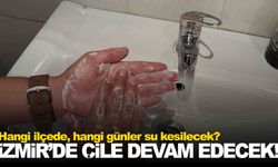 İzmir’de su kesintileri 30 Eylül’e kadar uzatıldı… Hangi ilçeler etkilenecek?