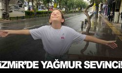 İzmir’e yağmur sevinci… Barajlara ve tarım arazilerine can suyu olması umut ediliyor