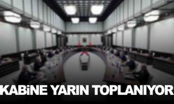 Kabine yarın toplanıyor… Masada 3 önemli konu var!