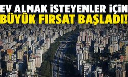 Ev almak isteyenler kaçırmasın! 4 bankadan aynı faizle kredi imkanı