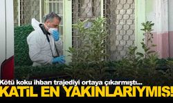 Kötü koku şikayeti sonrası girilene evde çürümüş cesetleri bulunmuştu… Katil en yakınları çıktı!