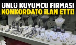 Türkiye’nin önde gelen kuyumcu firması konkordato ilan etti!