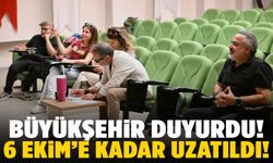Manisa büyükşehir duyurdu! 6 Ekim’e kadar uzatıldı!
