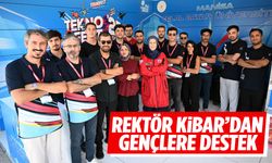 Rektör Kibar’dan TEKNOFEST 2025’te gençlere destek