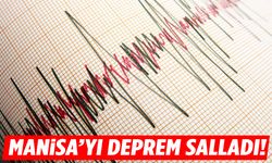 Manisa depremle sallandı!