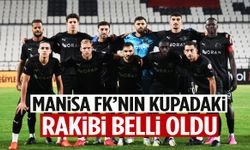 Manisa FK’nın kupadaki rakibi Kırıkkale FK oldu!
