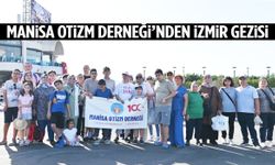 Manisa Otizm Derneği’nden İzmir gezisi