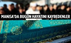 Manisa’da 4 kişi hayatını kaybetti | 20 Eylül 2025 Cumartesi vefat edenler