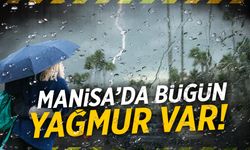 Manisa’da Bugün Yağmur Var!