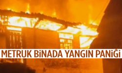Manisa’da geceyi alevler aydınlattı: Metruk bina kül oldu