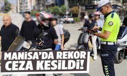 Manisa’da 2 milyonu aşkın ceza kesildi!