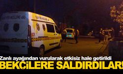 Manisa’da hareketli gece… Bekçilere saldırdılar!