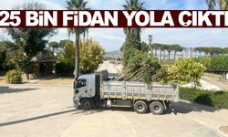 Manisa’dan Beştepe’ye 25 bin fidan gönderildi!