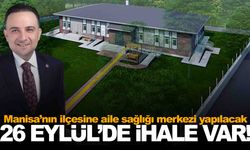 Manisa’nın ilçesine aile sağlığı merkezi yapılıyor… AK Partili Baybatur detayları açıkladı