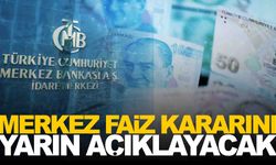 Merkez faiz kararını yarın açıklayacak… Beklentiler ne yönde? Düşecek mi kalacak mı?