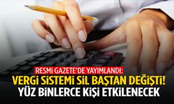 Milyonları ilgilendiren karar: Vergi sistemi değişti! Artık daha çok ödeyecekler…