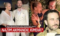 Nazım Akmandil Nereli ve Kaç Yaşında? Ne İş Yapıyor? Burcu Esmersoy’un Eşi Nazım Akmandil Kimdir?