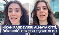 Nikah randevusu almaya genç kadın aldığı cevapla şok oldu