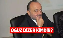 Oğuz Dizer Kimdir? Kaç Yaşındaydı ve Ölüm Sebebi Ne?