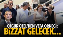 Özgür Özel’den vefa örneği: Bizzat gelecek…