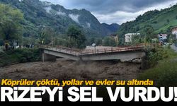 Rize’yi sel vurdu… Bölgede hayat durdu!