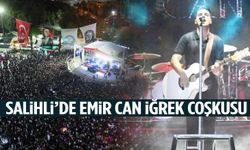 Salihli’de Emir Can İğrek coşkusu