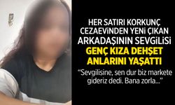 Arkadaşının cezaevinden çıkan sevgilisi genç kıza dehşeti yaşattı