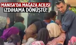 Soma’da indirim çılgınlığı! Mağaza açılışı izdihama dönüştü