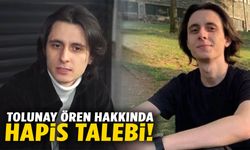 Sosyal Medya Fenomeni Tolunay Ören hakkında hapis talebi