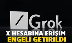 Grok’un X Hesabına Türkiye’den erişim engeli