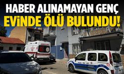 25 yaşındaki genç annesi tarafından ölü bulundu!