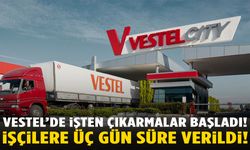 Vestel’de kriz derinleşiyor! İşçilere 3 gün süre verildi…