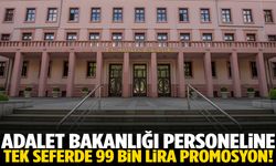 Adalet Bakanlığı personeline dev promosyon!